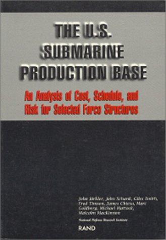 Cover for The U.S. submarine production base