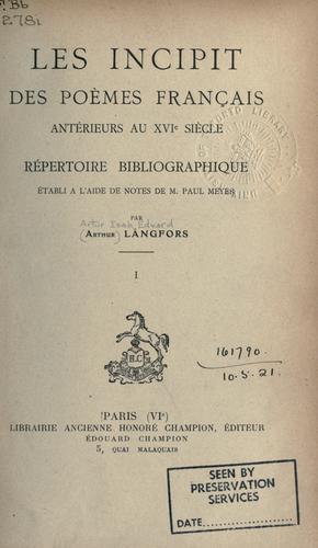 Cover for Les incipit des poèmes français antérieurs au XVIe siècle