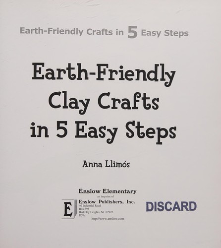 Cover for Earth-Friendly Clay Crafts in 5 Easy Steps