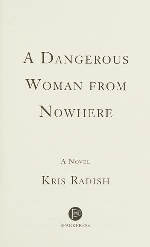 Cover for A dangerous woman from nowhere