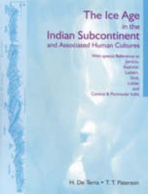 Cover for The ice age in the Indian subcontinent and associated human cultures