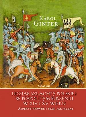 Cover for Udział szlachty polskiej w pospolitym ruszeniu w XIV i XV wieku