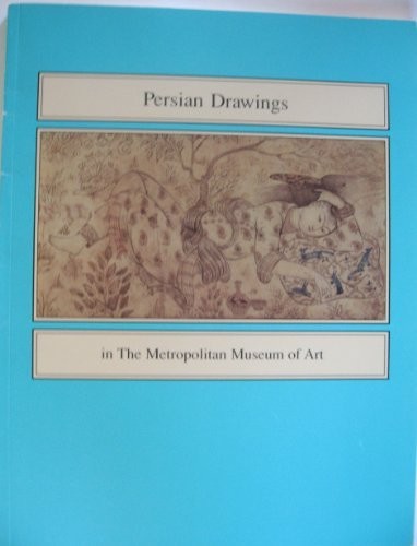 Cover for Persian Drawings in the Metropolitan Museum of Art