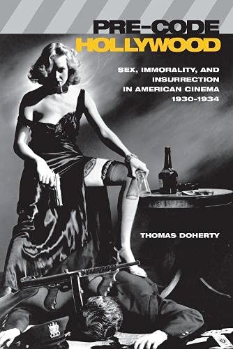 Cover for Pre-Code Hollywood