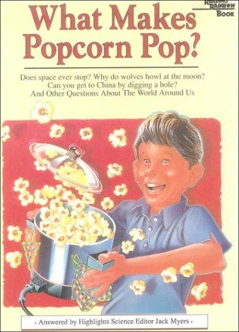 Cover for What Makes Popcorn Pop