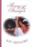 Cover for Marry me stranger
