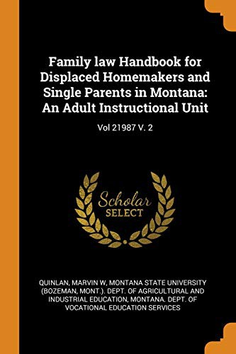 Cover for Family Law Handbook for Displaced Homemakers and Single Parents in Montana : An Adult Instructional Unit