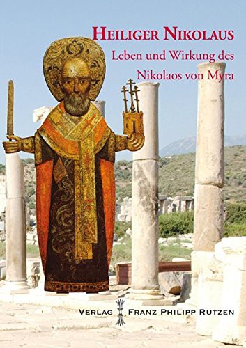 Cover for Heiliger Nikolaus. Leben Und Wirken Des Nikolaos Von Myra