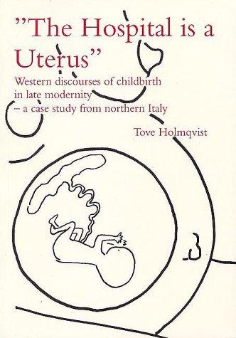 Cover for The Hospital Is a Uterus