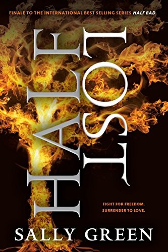 Cover for Half Lost (The Half Bad Trilogy)
