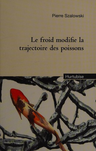 Cover for Le froid modifie la trajectoire des poissons