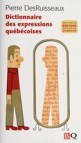 Cover for Dictionnaire des expressions quebecoises