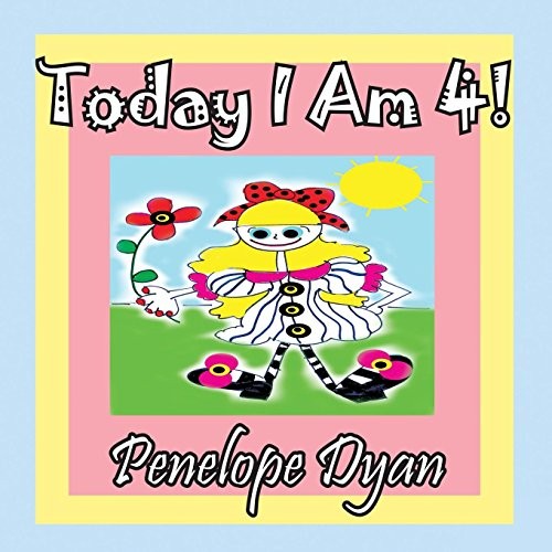 Cover for Today I Am 4!