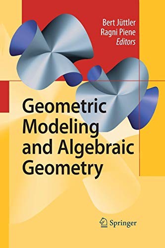 Cover for Geometric Modeling and Algebraic Geometry