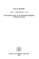 Cover for Life, courage, ice