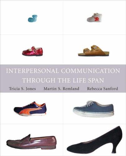 Cover for Interpersonal Communication Through the Life Span
