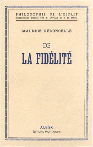Cover for De la fidélité (livre non massicoté)