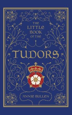 Cover for Little Book Of The Tudors