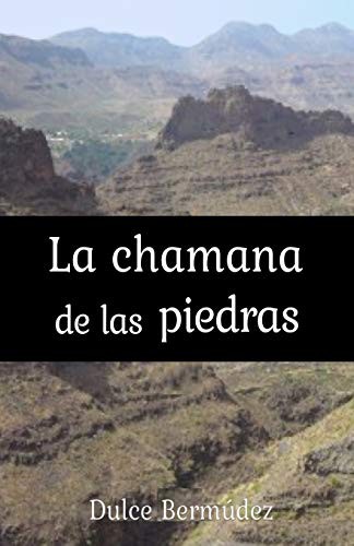 Cover for La Chamana de las piedras