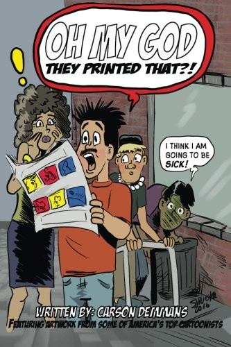 Cover for Oh My God They Printed That!?