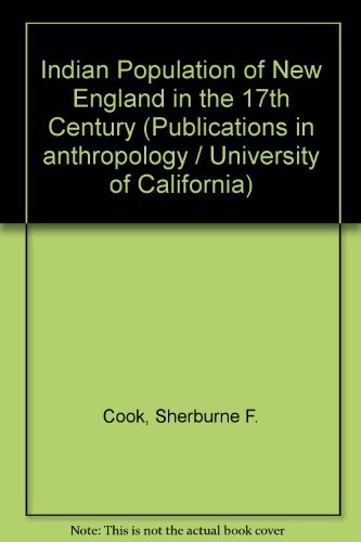 Cover for The Indian population of New England in the seventeenth century