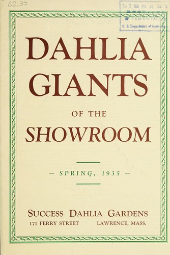 Cover for Dahlia giants of the showroom, spring, 1935