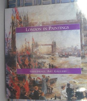 Cover for London in paintings - Guildhall Art Gallery