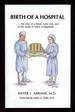 Cover for Birth of a hospital