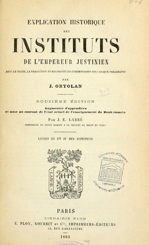 Cover for Explication historique des Instituts de l'empereur Justinien