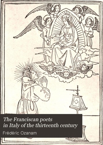 Cover for The Franciscan poets in Italy of the thirteenth century