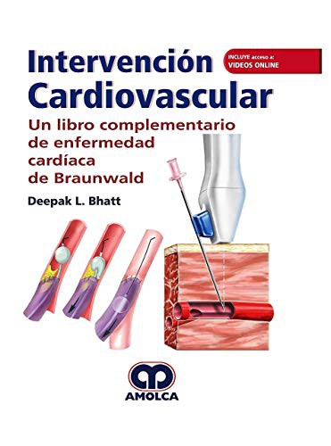 Cover for Intervención Cardiovascular. Un libro complementario de enfermedad Cardíaca de Braunwald. Incluye Acceso a Videos Online