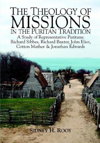 Cover for The Theology of Missions in the Puritan Tradition