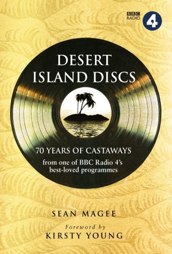 Cover for Desert Island Discs: 70 Years of Castaways
