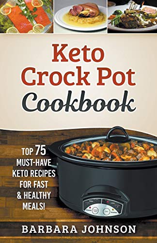 Cover for Keto : Crock Pot Cookbook