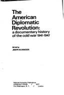 Cover for The American diplomatic revolution