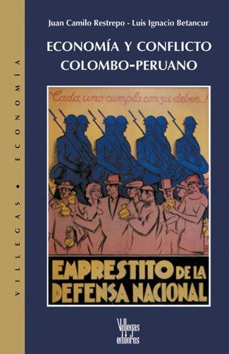 Cover for Economia y conflicto colombo peruano (Villegas Economia)