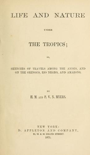 Cover for Life and nature under the tropics