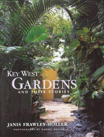 Cover for Key West Gardens and Their Stories