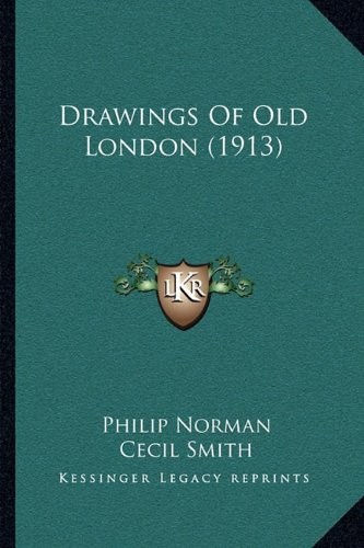 Cover for Drawings Of Old London (1913)