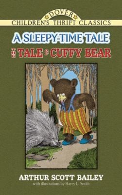 Cover for The Tale Of Cuffy Bear A Sleepytime Tale