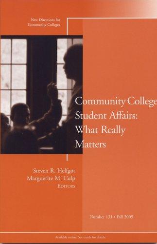 Cover for Community College Student Affairs: What Really Matters