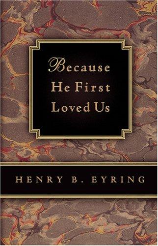 Cover for Because He First Loved Us
