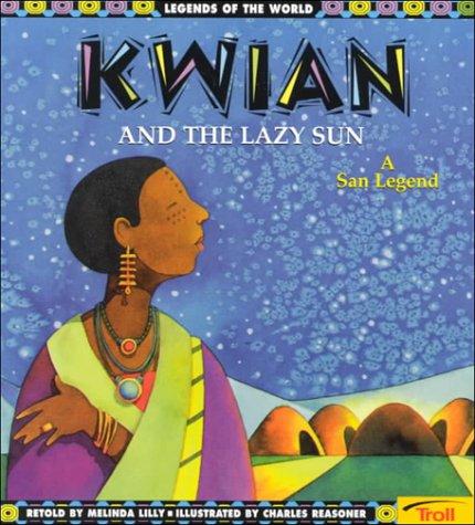Cover for Kwian and the Lazy Sun