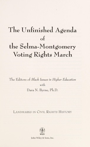Cover for The unfinished agenda of the Selma-Montgomery voting rights march