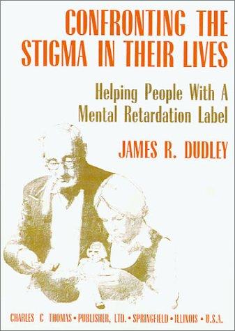 Cover for Confronting the stigma in their lives