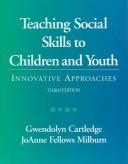 Cover for Teaching social skills to children and youth
