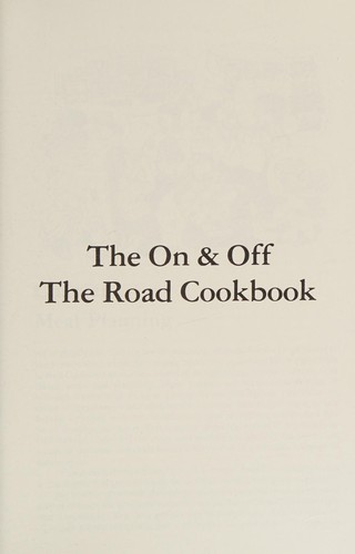Cover for The on & off the road cookbook