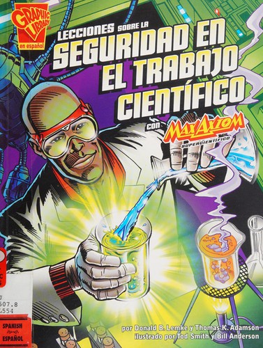 Cover for Lecciones sobre la seguridad en el trabajo científico con Max Axiom, supercientífic
