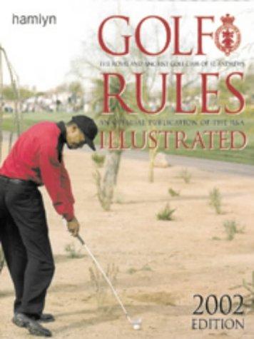 Cover for Golf Rules Illustrated (Royal & Ancient Golf Club)