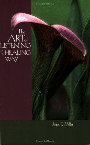 Cover for The Art of Listening in a Healing Way
